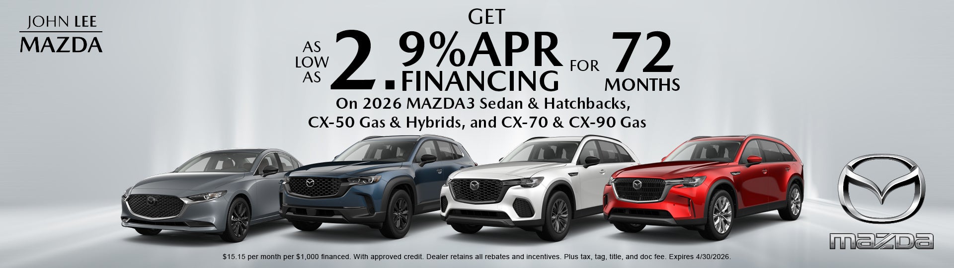 As Low As 2.9% APR Financing for 72 Months