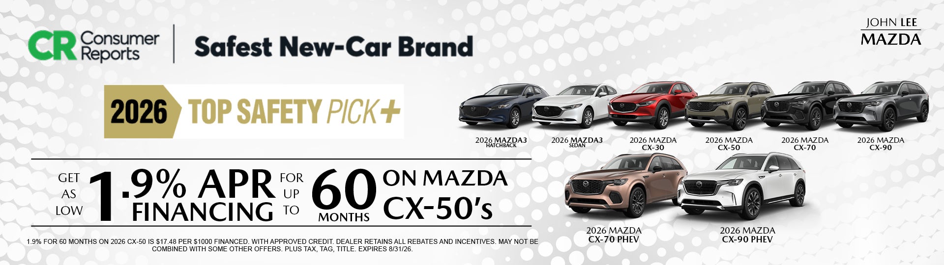 Consumer reports names Mazda the 2026 top safety pick!