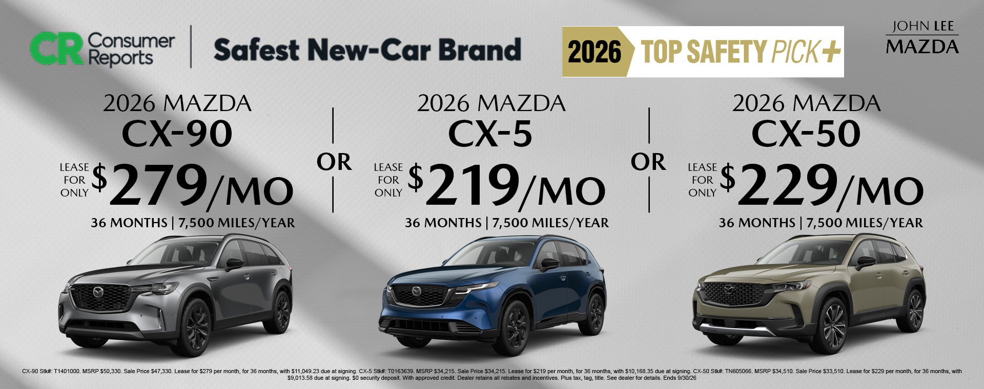 SAVE BIG ON LEASES AT JOHN LEE MAZDA!